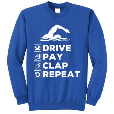 Swim Dad Drive Pay Clap Repeat Swimming Funny Gift Sweatshirt