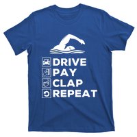 Swim Dad Drive Pay Clap Repeat Swimming Funny Gift T-Shirt