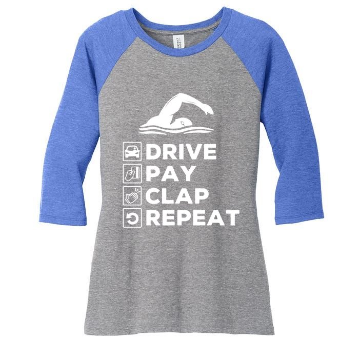 Swim Dad Drive Pay Clap Repeat Swimming Funny Gift Women's Tri-Blend 3/4-Sleeve Raglan Shirt