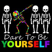 Skeleton Dabbing Dare To Be Yourself Funny Autism Button