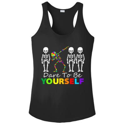 Skeleton Dabbing Dare To Be Yourself Funny Autism Ladies PosiCharge Competitor Racerback Tank
