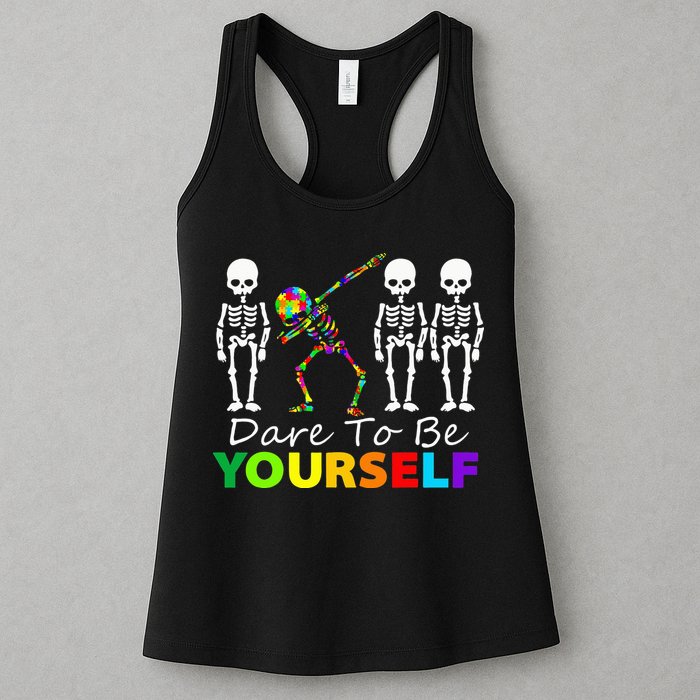 Skeleton Dabbing Dare To Be Yourself Funny Autism Womens Tank Top