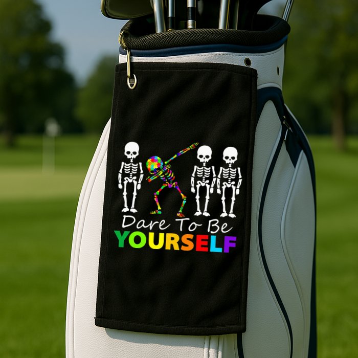 Skeleton Dabbing Dare To Be Yourself Funny Autism Golf Towel
