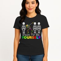 Skeleton Dabbing Dare To Be Yourself Funny Autism Womens T-Shirt
