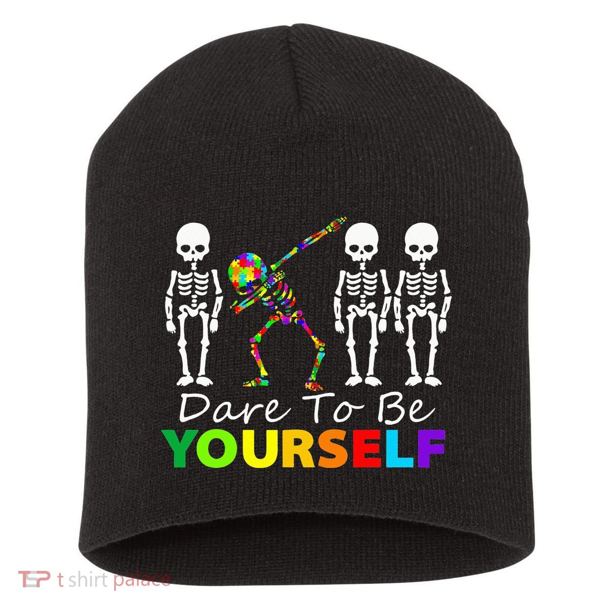 Skeleton Dabbing Dare To Be Yourself Funny Autism Short Acrylic Beanie
