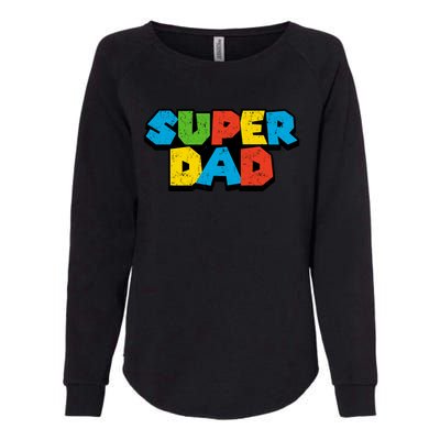 Super Daddio Dad Video Gamer Womens California Wash Sweatshirt