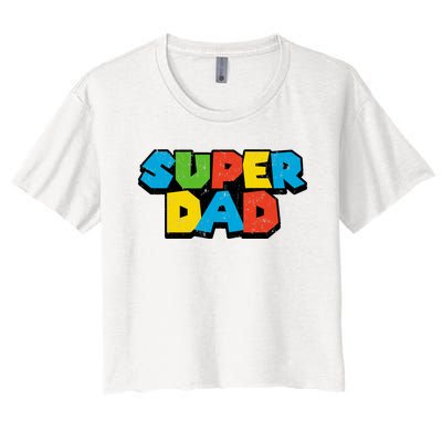 Super Daddio Dad Video Gamer Women's Crop Top Tee