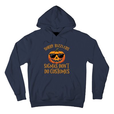 Sigmas Don’T Do Costumes Funny Halloween Spooky Pumpkin Hoodie