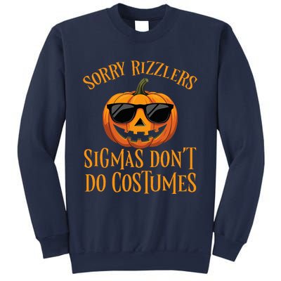 Sigmas Don’T Do Costumes Funny Halloween Spooky Pumpkin Sweatshirt