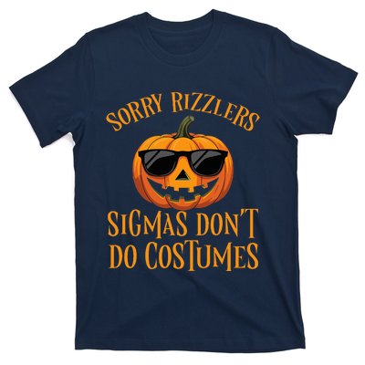 Sigmas Don’T Do Costumes Funny Halloween Spooky Pumpkin T-Shirt