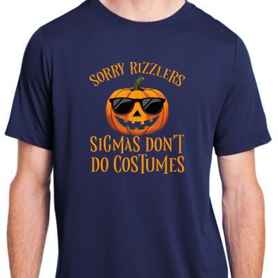 Sigmas Don’T Do Costumes Funny Halloween Spooky Pumpkin Adult ChromaSoft Performance T-Shirt