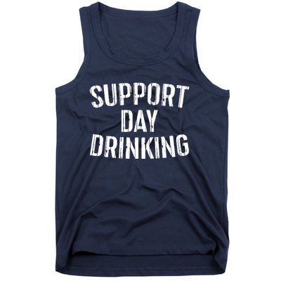 Support Day Drinking Tank Top