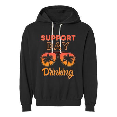 Support Day Drinking Funny Summer Beach Vacation Tank Top Garment-Dyed Fleece Hoodie