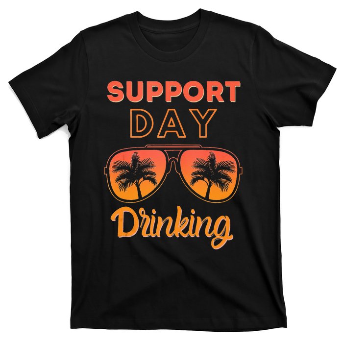 Support Day Drinking Funny Summer Beach Vacation Tank Top T-Shirt