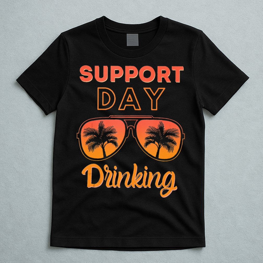 Support Day Drinking Funny Summer Beach Vacation Tank Top T-Shirt