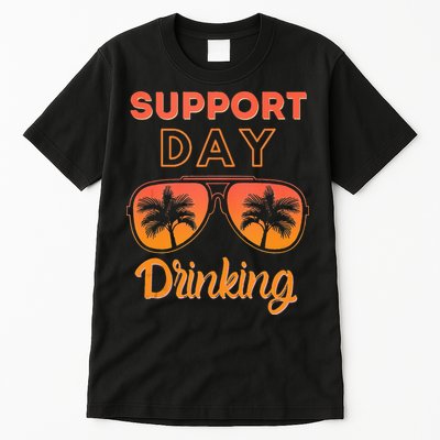 Support Day Drinking Funny Summer Beach Vacation Tank Top Tall T-Shirt
