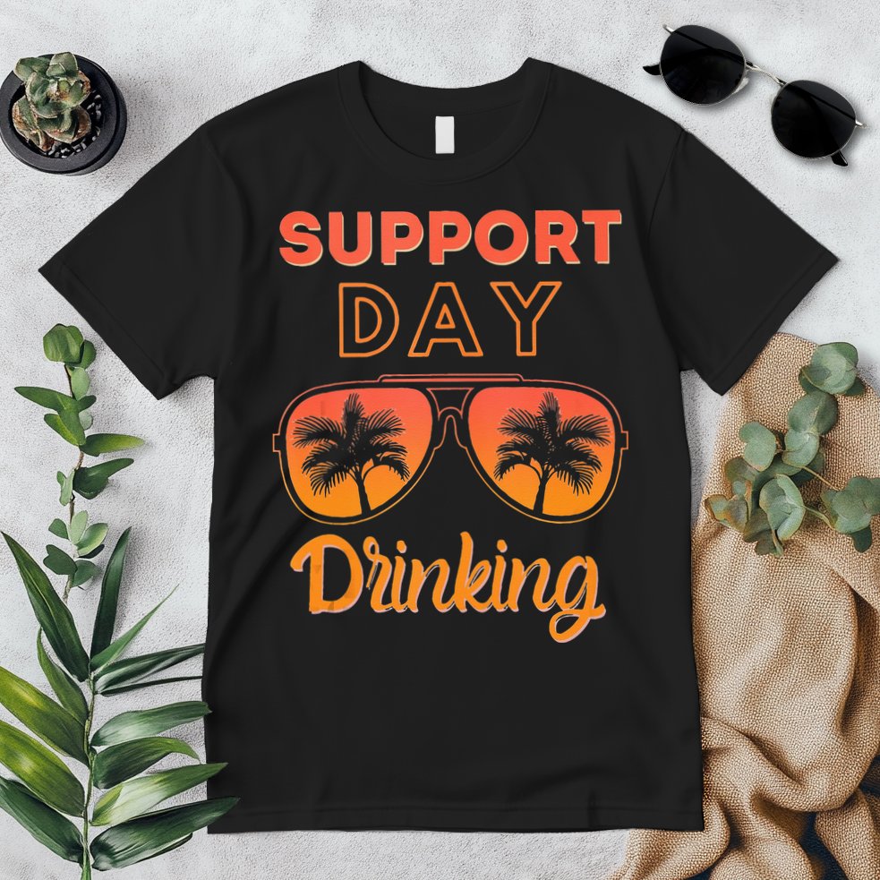 Support Day Drinking Funny Summer Beach Vacation Tank Top Premium T-Shirt
