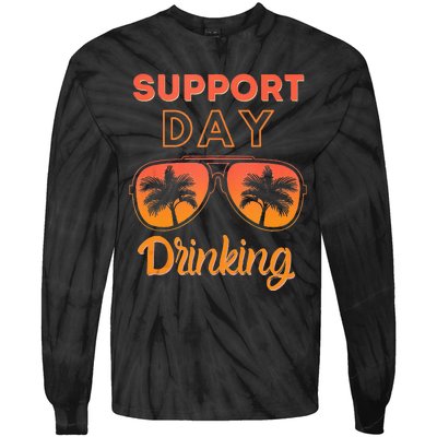 Support Day Drinking Funny Summer Beach Vacation Tank Top Tie-Dye Long Sleeve Shirt