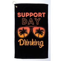 Support Day Drinking Funny Summer Beach Vacation Tank Top Golf Towel