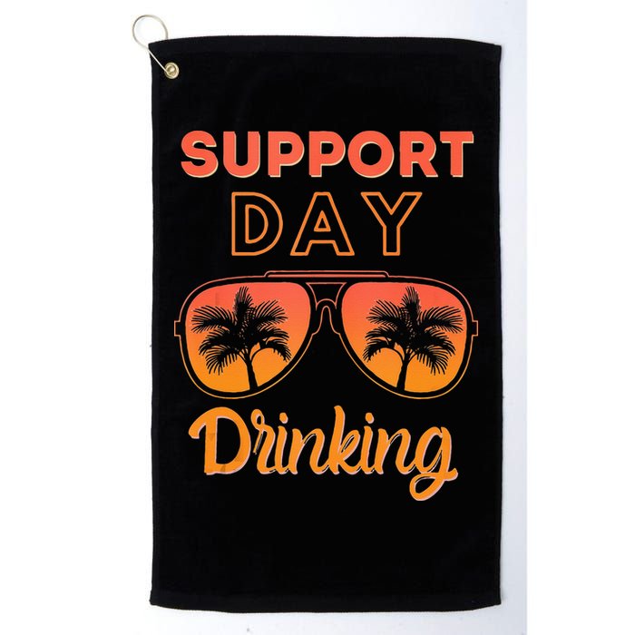Support Day Drinking Funny Summer Beach Vacation Tank Top Golf Towel