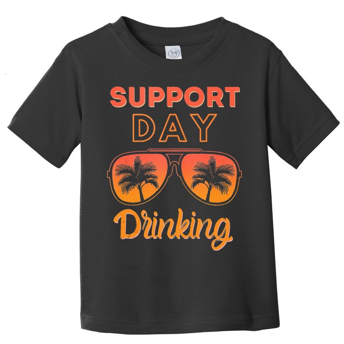Support Day Drinking Funny Summer Beach Vacation Tank Top Toddler T-Shirt