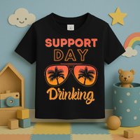 Support Day Drinking Funny Summer Beach Vacation Tank Top Toddler T-Shirt