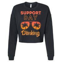 Support Day Drinking Funny Summer Beach Vacation Tank Top Cropped Pullover Crew