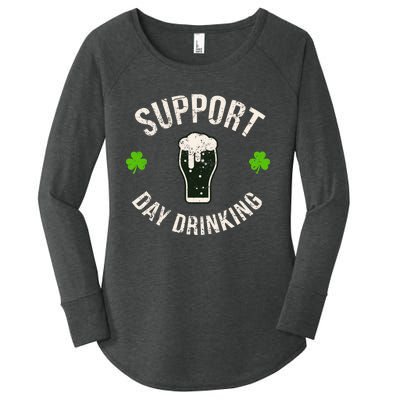 Support Day Drinking Funny Saint Pattys Gift Women's Perfect Tri Tunic Long Sleeve Shirt