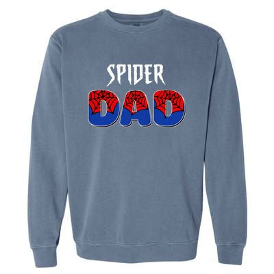 Spider Dad Design Male Parents Spider Love Garment-Dyed Sweatshirt