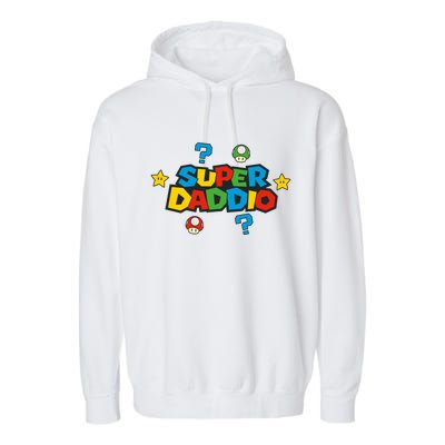 Super Daddio Dad Video Gamer Garment-Dyed Fleece Hoodie