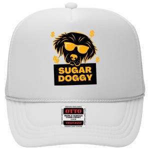 Sugar Daddy Dog Funny High Crown Mesh Back Trucker Hat