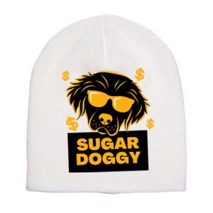 Sugar Daddy Dog Funny Short Acrylic Beanie