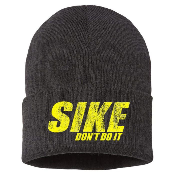 Sike Dont Do It! Funny Diary Of A Wimpy Sustainable Knit Beanie