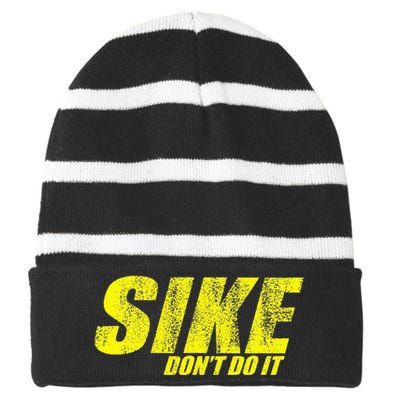 Sike Dont Do It! Funny Diary Of A Wimpy Striped Beanie with Solid Band