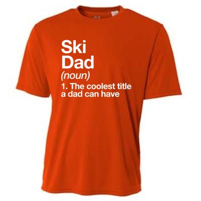 Ski Dad Definition Funny Sports Gift Cooling Performance Crew T-Shirt