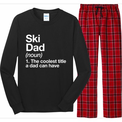 Ski Dad Definition Funny Sports Gift Long Sleeve Pajama Set