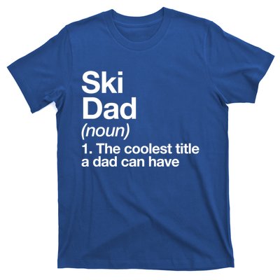 Ski Dad Definition Funny Sports Gift T-Shirt