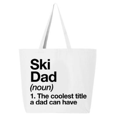 Ski Dad Definition Funny Sports Gift 25L Jumbo Tote