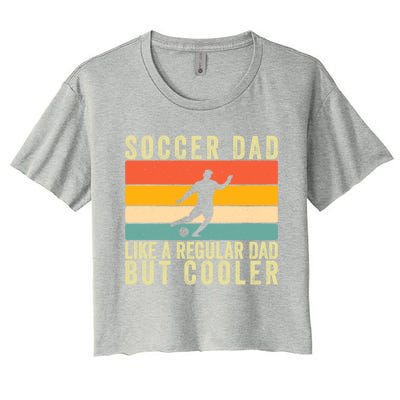 Soccer Dad Design Father Day Soccer Player Father Gift Women's Crop Top Tee