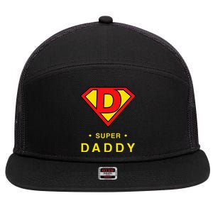 Super Daddy Dad Is My Hero Fathers Day 7 Panel Mesh Trucker Snapback Hat