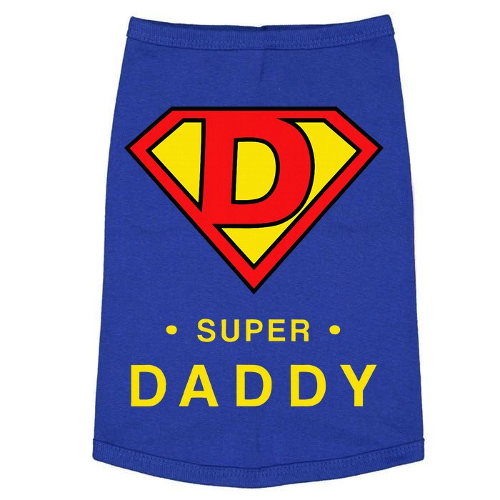 Super Daddy Dad Is My Hero Fathers Day Doggie Tank