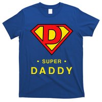 Super Daddy Dad Is My Hero Fathers Day T-Shirt