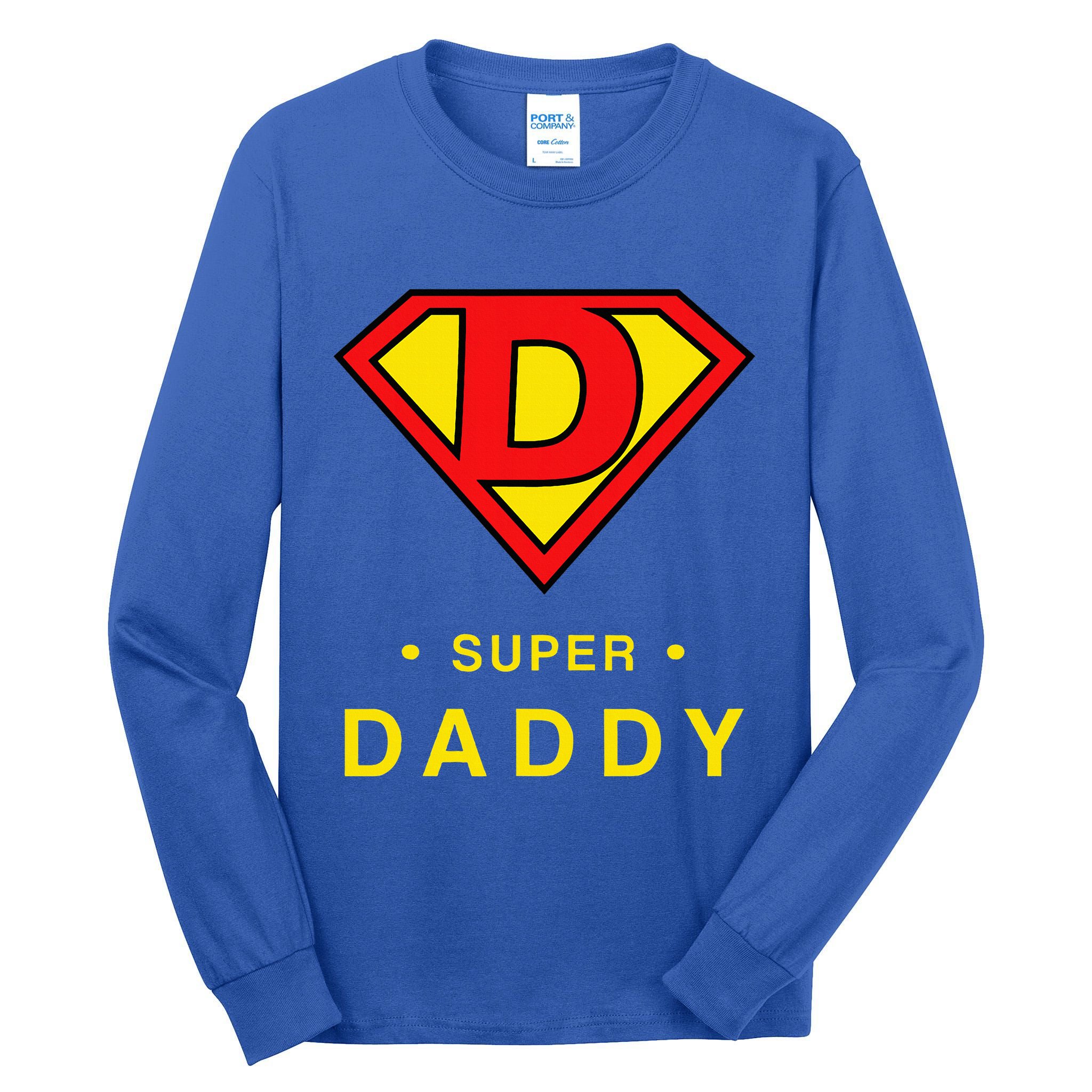 Super Daddy Dad Is My Hero Fathers Day Tall Long Sleeve T-Shirt