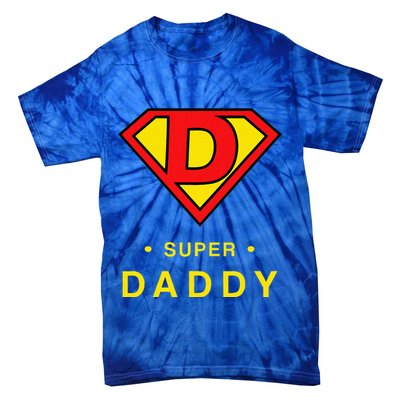 Super Daddy Dad Is My Hero Fathers Day Tie-Dye T-Shirt