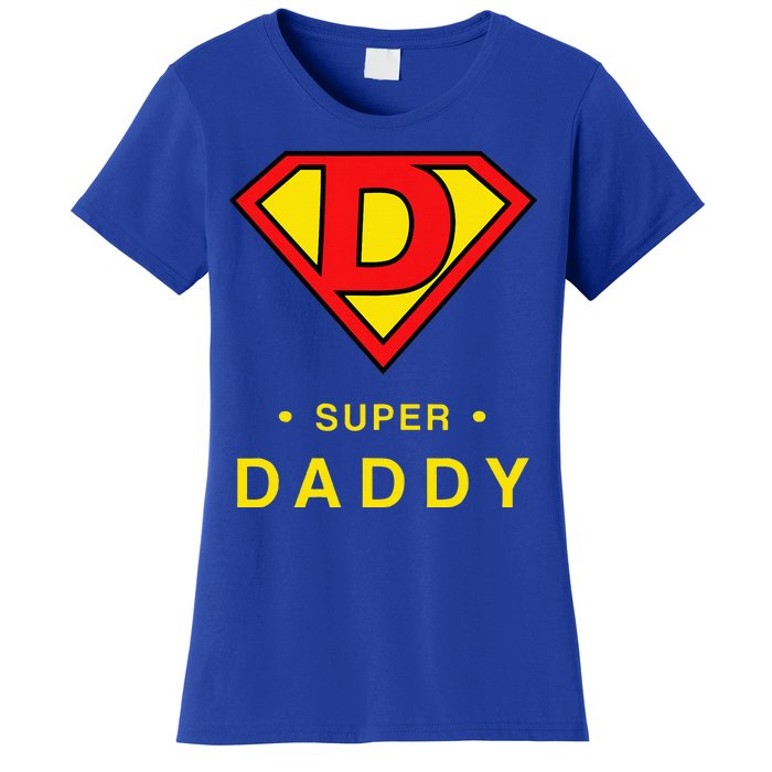 Super Daddy Dad Is My Hero Fathers Day Women's T-Shirt