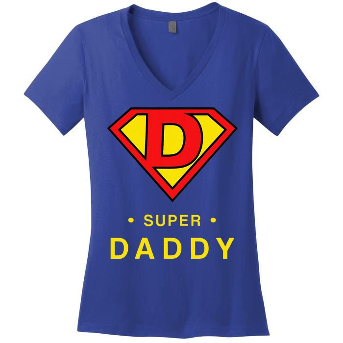 Super Daddy Dad Is My Hero Fathers Day Women's V-Neck T-Shirt