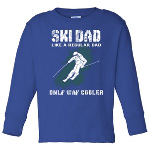 Ski Dad Definition Fathers Day Ski Gift Toddler Long Sleeve Shirt