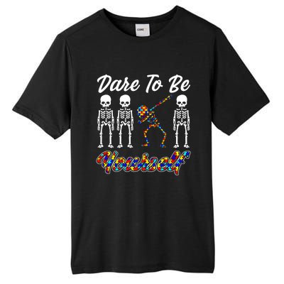 Skeleton Dabbing Dare To Be Yourself Funny Autism Gift Tall Fusion ChromaSoft Performance T-Shirt