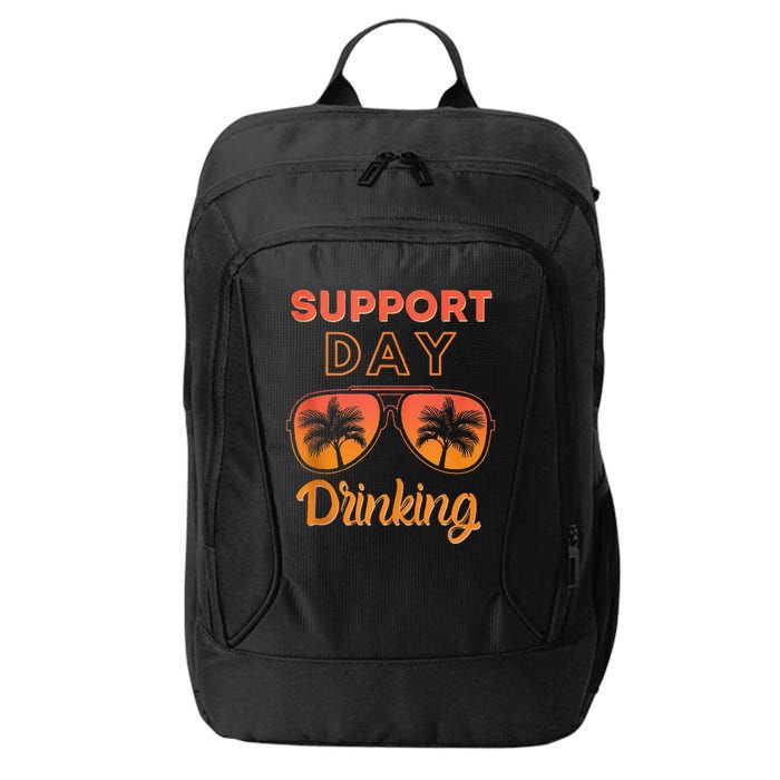 Support Day Drinking Funny Summer Beach Vacation City Backpack