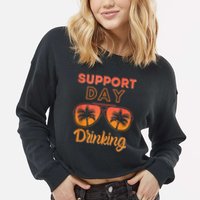 Support Day Drinking Funny Summer Beach Vacation Cropped Pullover Crew